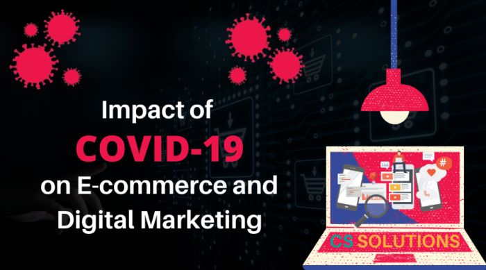 How COVID-19 Can Impact The Ecommerce And Digital Marketing - LeTangerois