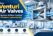Venturi Air Valves Improve Airflow Control in Modern Laboratories